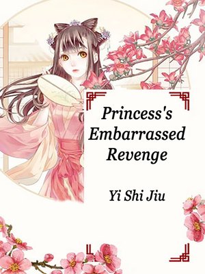 cover image of Princess's Embarrassed Revenge